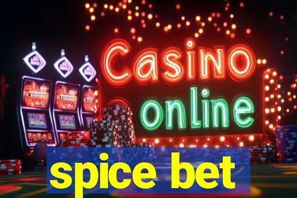 spice bet